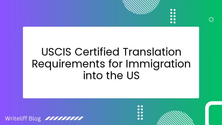 uscis-certified-translation-requirements-for-immigration-into-the-us